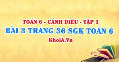 Bài 3 trang 36 SGK Toán 6 tập 1 Cánh Diều